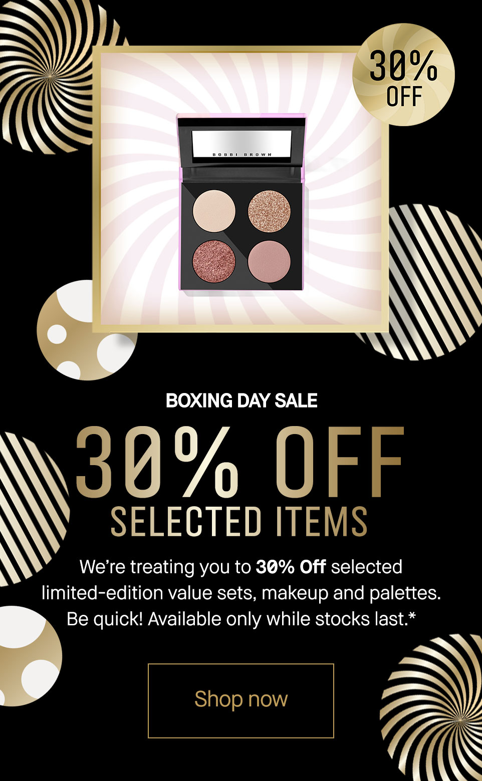 30% Off Limited-Edition Selected Sets