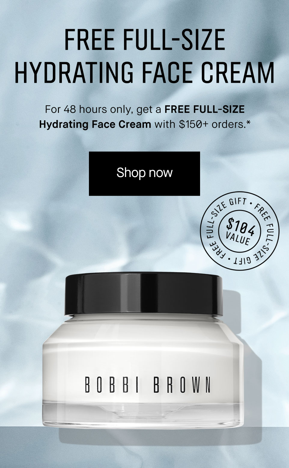 FREE FULL-SIZE HYDRATING FACE CREAM